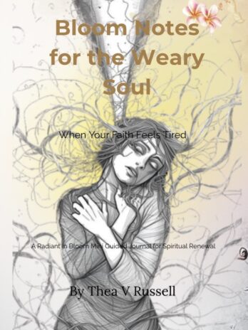 Bloom Notes for the Weary Soul- Mini Guided Journal