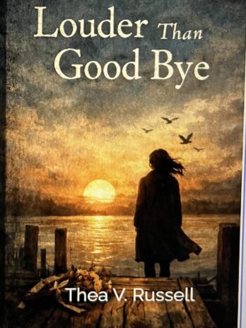 Louder Than Goodbye- Poetry Collection