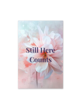 Still Here Counts