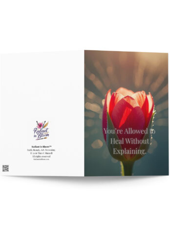 You’re Allowed to Heal Without Explanation