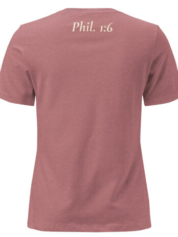 Still  Becoming. Still Loved- Signature Edition Women’s Relaxed T-Shirt