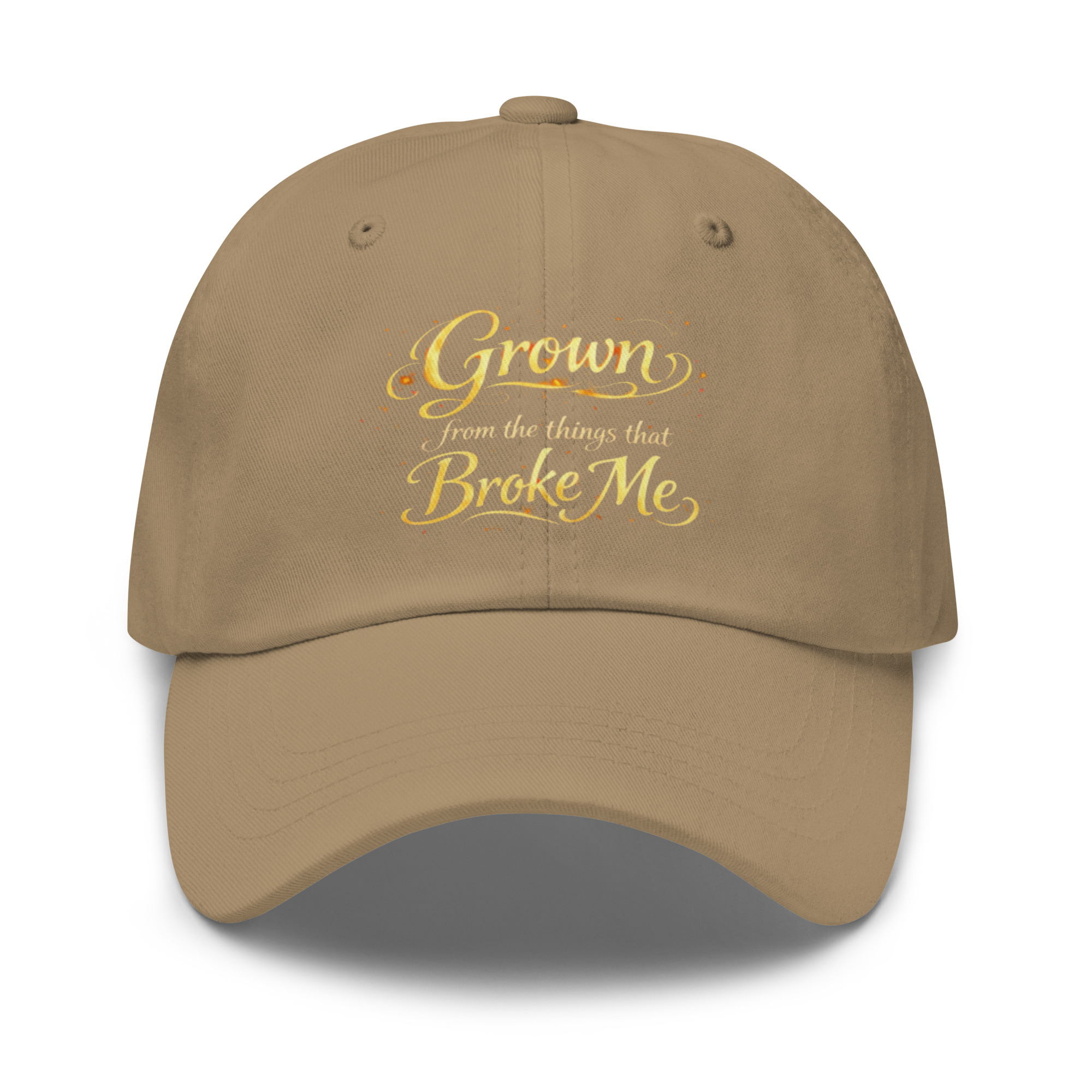 Grown From the Things That Broke Me™ Dad Hat