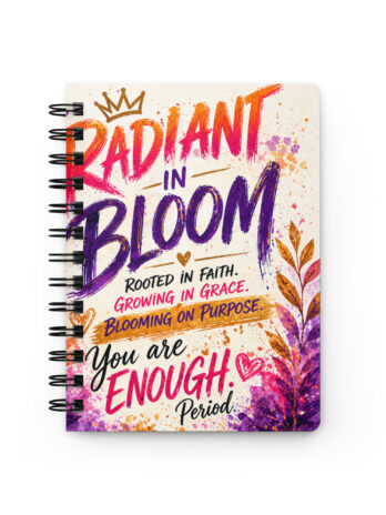 Radiant in Bloom: You Are Enough Journal